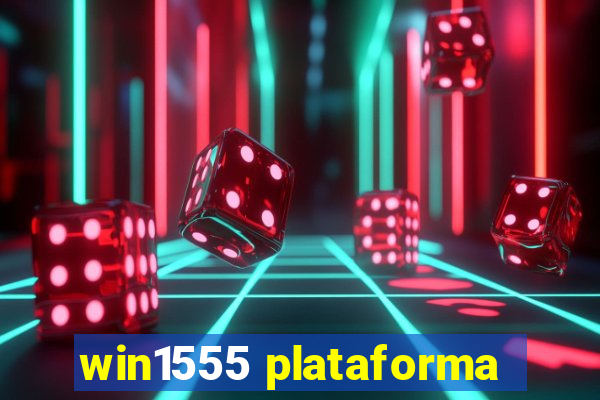 win1555 plataforma